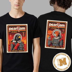 Pearl Jam Chicago Event Combine Of Two Days Astronauts Eagle And Bull Hockey And Basketball Poster Unisex T-Shirt