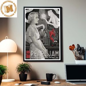 Pearl Jam Ft Worth Event Night One At The Dickies Arena Texas On September 13 Home Decor Poster Canvas