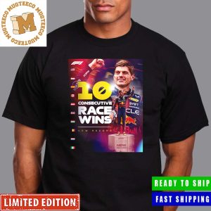 Ten Out Of Ten Max Verstappen Makes History At Monza 10 Consecutive Race Wins New F1 Record Unisex T-Shirt
