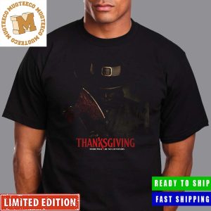 Thanksgiving First Poster For Eli Roth Horror Unisex T-Shirt
