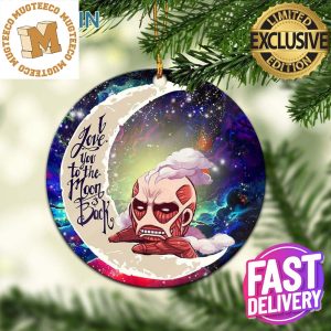 Attack On Titan Love You To The Moon And Back Galaxy Christmas Tree Decorations Ornament