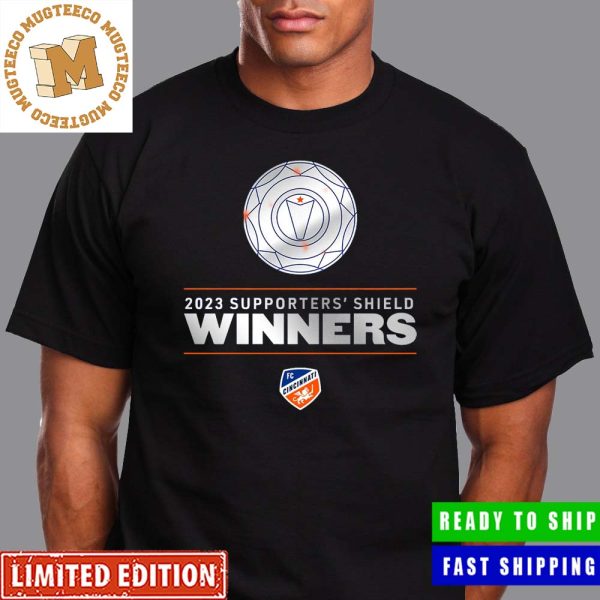 Congrats FC Cincinnati Is The 2023 Supporters Shield Winners Unisex T-Shirt