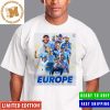 Team Europe Winners Of Ryder Cup Poster Essentials T-Shirt