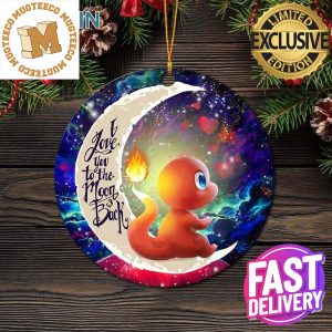 Cute Charmander Pokemon Love You To The Moon And Back Galaxy Christmas Tree Decorations Ornament