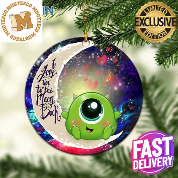 Cute Mike Monster Inc Love You To The Moon And Back Galaxy Christmas Tree Decorations Ornament