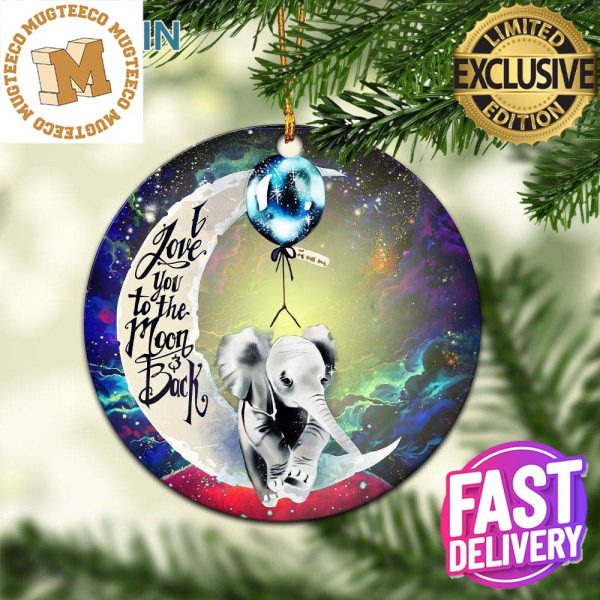 Elephant Love You To The Moon And Back Galaxy Christmas Decorations Ornament