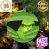 Grinch Get In Sit Down Shut Up Hang On Xmas Holiday 2023 Gifts Christmas Decorations Ornament