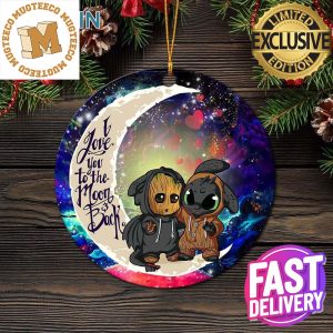 Groot And Toothless Love You To The Moon And Back Galaxy Personalized Holiday Gifts Christmas Decorations Ornament
