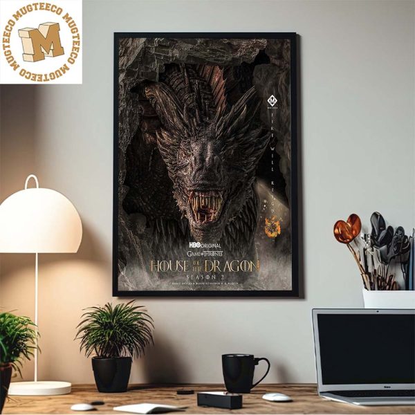 House Of The Dragon Season 2 Fire Will Reign HBO Original Game Of Thrones Decor Poster Canvas