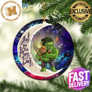 Hulk And Loki Love You To The Moon And Back Galaxy Funny Holiday 2023 Gifts Christmas Decorations Ornament