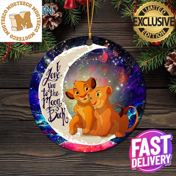 Lion King Simba Nala Love You To The Moon And Back Galaxy Personalized 2023 Holiday Christmas Decorations Ornament