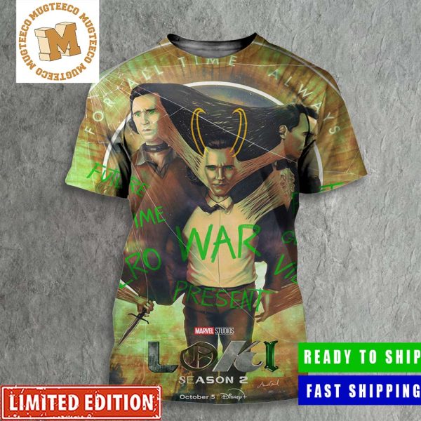 Loki Season 2 Your Savior Is Here For All Time Always All Over Print Shirt