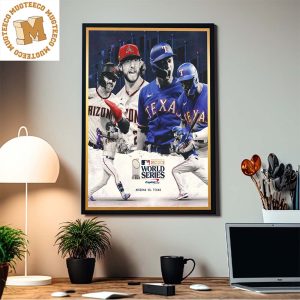 MLB 2023 World Series Is Set Arizona Vs Texas Poster Canvas