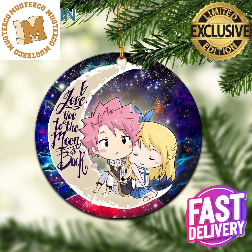 Natsu Fairy Tail Anime Love You To The Moon And Back Galaxy 2023 Holiday  Couple Gifts Christmas Decorations Ornament - Mugteeco