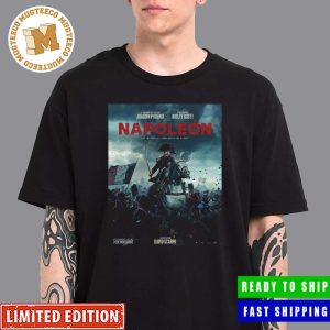 New Poster for Ridley Scott’s Napoleon Starring Joaquin Phoenix Unisex T-Shirt