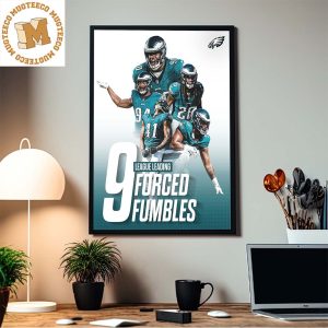 Philadelphia Eagles 9 League Leading Forced Fumbles Home Decor Poster Canvas