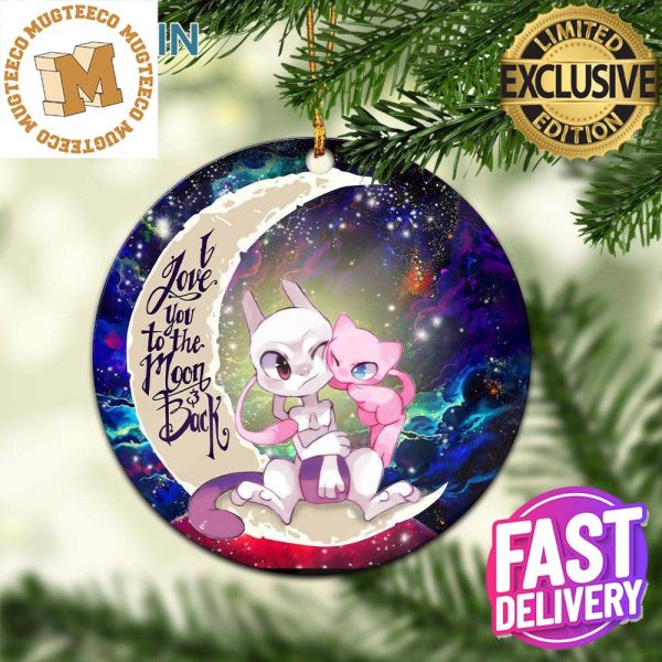 Pokemon Couple Mew Mewtwo Love You To The Moon And Back Galaxy Custom Name Christmas Decorations Ornament