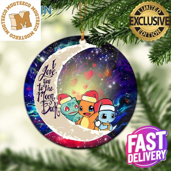 Pokemon Friends Gen 1 Love You To The Moon Galaxy Ornament – Christmas Decorations