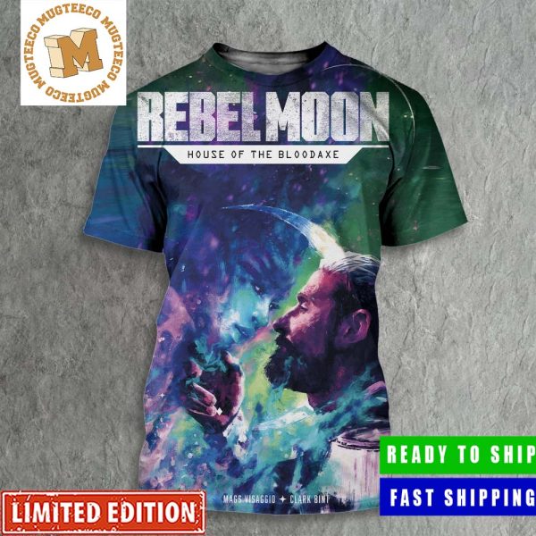 Rebel Moon House Of The Bloodaxe Issue 1 Prequel Comic Series Cover D Olimpieri Poster 3D Shirt