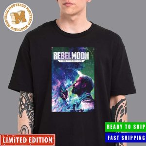 Rebel Moon House Of The Bloodaxe Issue 1 Prequel Comic Series Cover D Olimpieri Poster Unisex T-Shirt