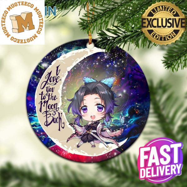 Shinobu Demon Slayer Love You To The Moon And Back Galaxy 2023 Holiday Gifts Christmas Decorations Ornament