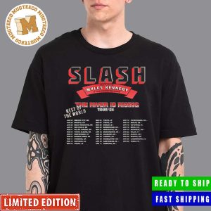 Slash The River Is Rising Tour 24 Rest Of The World Unisex T-Shirt