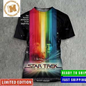 Star Trek The Motion Picture The Human Adventure Is Just Beginning Poster All Over Print Shirt