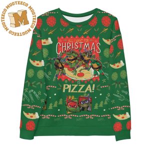 Teenage Mutant Ninja Turtles Mutant Mayhem All I Want For Christmas Is Pizza Green Ugly Christmas Sweater 2023