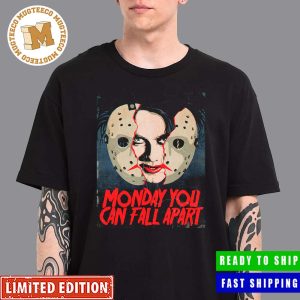 The Cure Friday The 13th Monday You Can Fall Apart Unisex T-Shirt