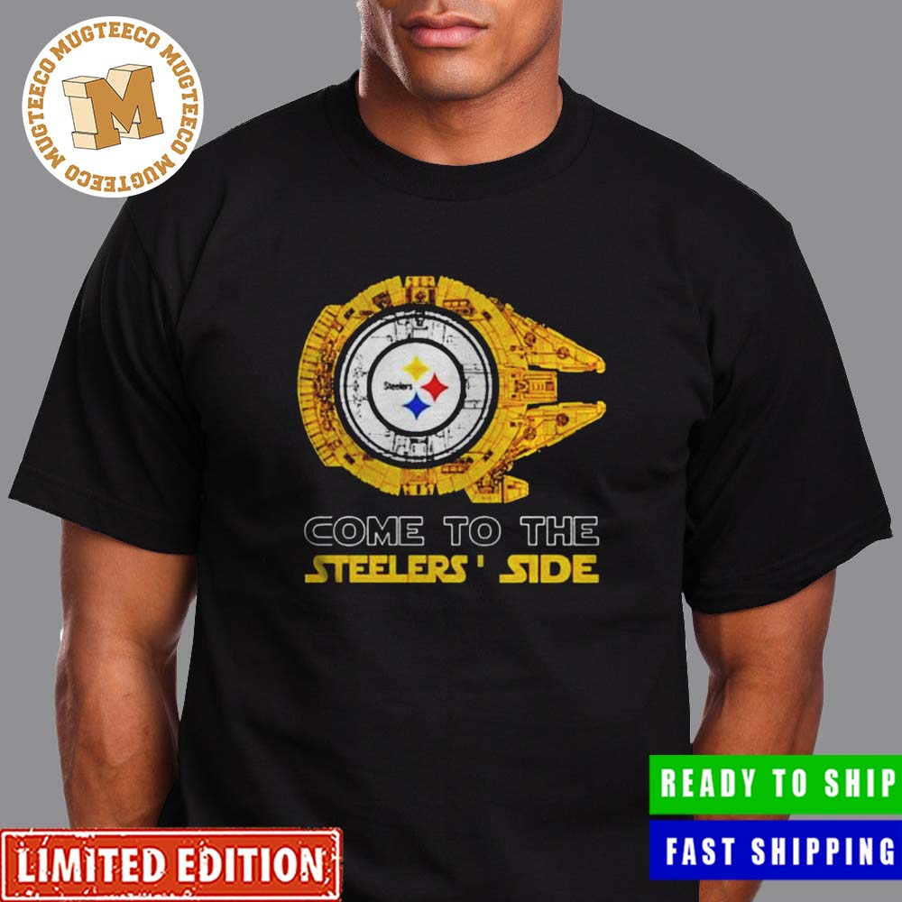 Come to the Pittsburgh Steelers Side Star Wars Millennium Falcon Gift For Fan Unisex T-Shirt