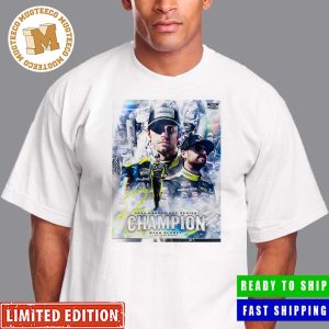 Congrats Young Ryan Blankey Is 2023 Nascar Cup Series Champion Shirt