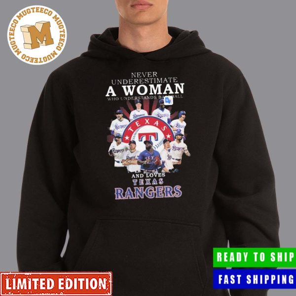 Never Underestimate A Woman Who Understands Baseball And Loves Texas Rangers Unisex T-Shirt