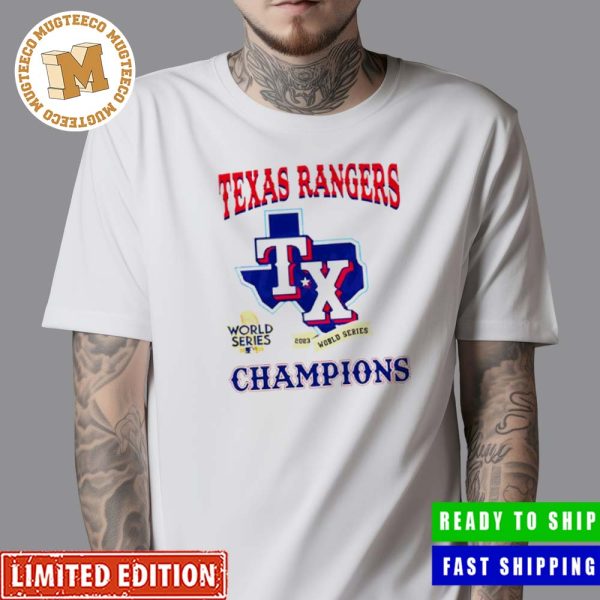 Official Texas Rangers MLB 2023 World Series Champions Shirt