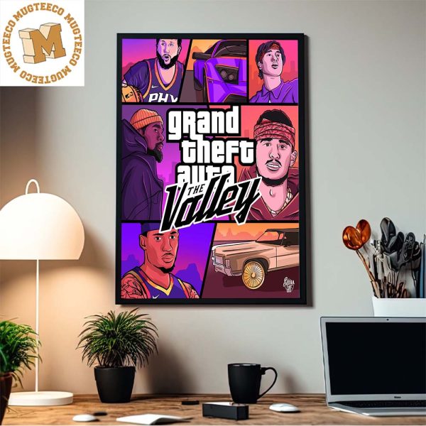 Phoenix Suns Grand Theft Auto The Valley Home Decor Poster Canvas