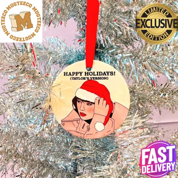 Taylor Swift Happy Holiday Taylor’s Version Custom Name Christmas Decorations Ornament