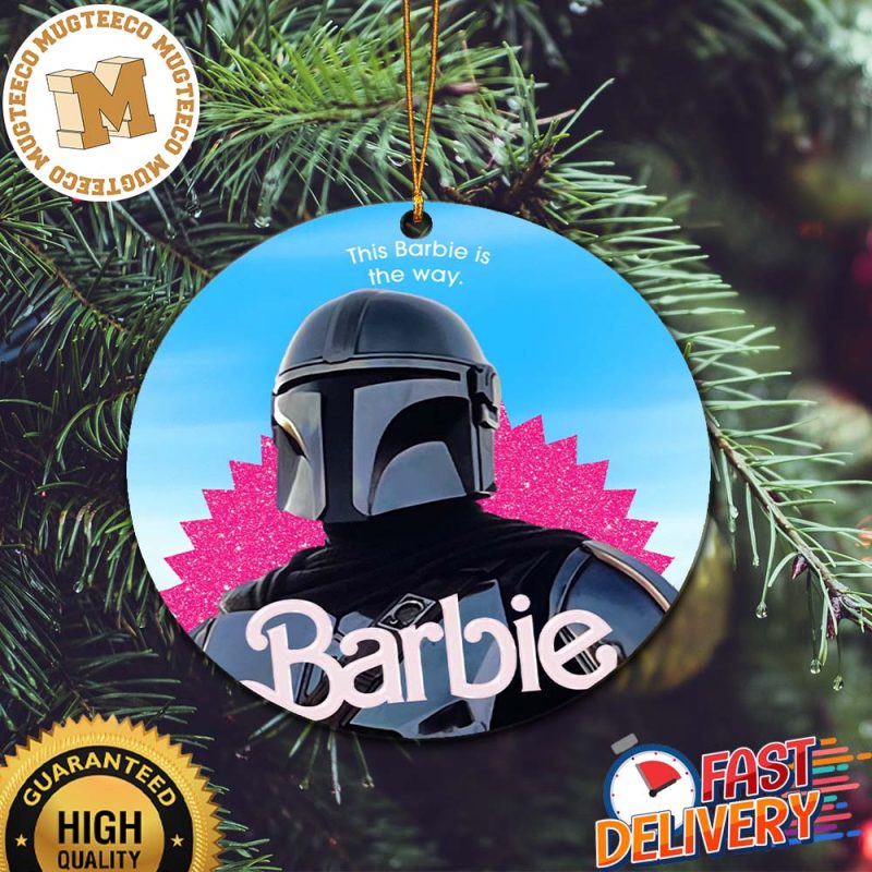 The Mandalorian Barbie Movie Meme This Barbie Is The Way 2023 Christmas