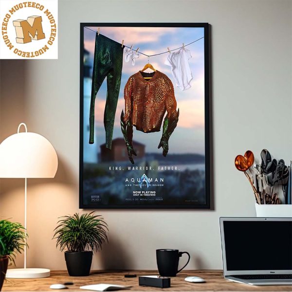 Aquaman And The Lost Kingdom King Warrior Father Clothesline New Funny Home Decor Poster Canvas