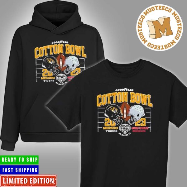 College Football Bowl Games 2023-24 Mizzou Tigers Vs Ohio State 2023 Cotton Bowl Head To Head Classic T-Shirt Hoodie