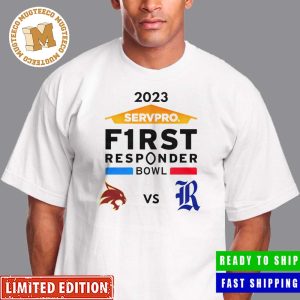 College Football Bowl Games 2023-24 SERVPRO First Responder Bowl 2023 Rice vs Texas State Gerald J Ford Stadium Dallas TX T-Shirt