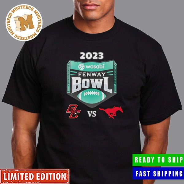 College Football Bowl Games 2023-24 Thursday December 28th 2023 Wasabi Fenway Bowl Boston College vs SMU Fenway Park Boston MA CFB Bowl Game T-Shirt