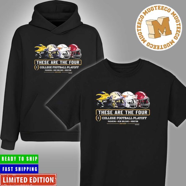 College Football Playoff 2023 2024 These Are The Four Helmets Vintage T-Shirt