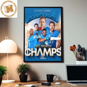 Congrats Detroit Lions Are NFC North Champions NFL Playoffs The First Division Title Since 1993 Home Decor Poster Canvas
