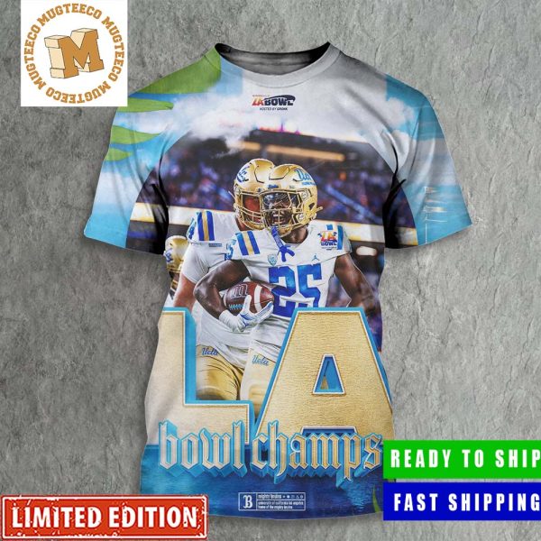 Congrats UCLA Bruins Football Are The 2023 Los Angeles Bowl Champions Poster All Over Print Shirt