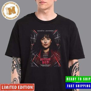 Marvel Madame Web By Dakota Johnson Exclusively In Movie Theaters February Character Poster Classic T-Shirt