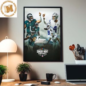 NFL Sunday Night Football Philadelphia Eagles Vs Dallas Cowboys Home Decor Poster Canvas