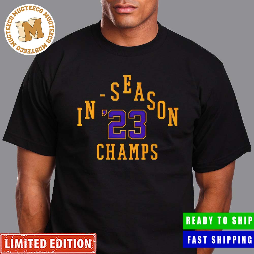 Official Los Angeles Lakers NBA In Season 2023 Champs Unisex T-Shirt