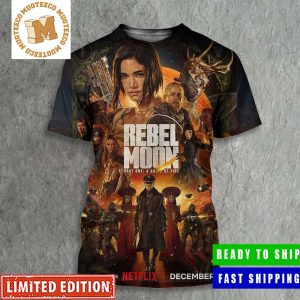 Rebel Moon Part One A Child Of Fire Only On Netflix December 22 Poster All Over Print Shirt