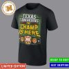 Texas Longhorns 2023 Big 12 Football Conference Champions WWE The Champ Is Here Classic T-Shirt