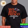 UTSA Roadrunners Are 2023 Frisco Bowl Champions Meeped Em Unisex T-Shirt