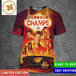 Congrats The Chiefs Are AFC Champions For The Fourth Time In The Last 5 Years NFL Playoffs On To Vegas Super Bowl LVIII Poster All Over Print Shirt